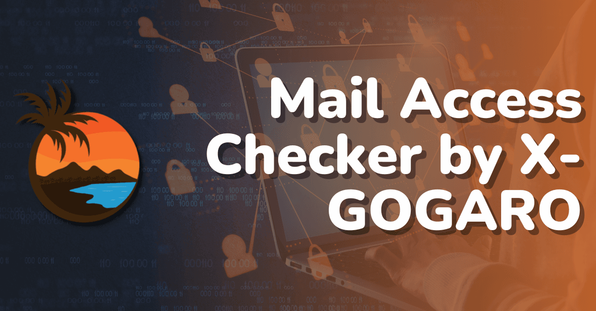 Mail Access Checker By X-GOGARO