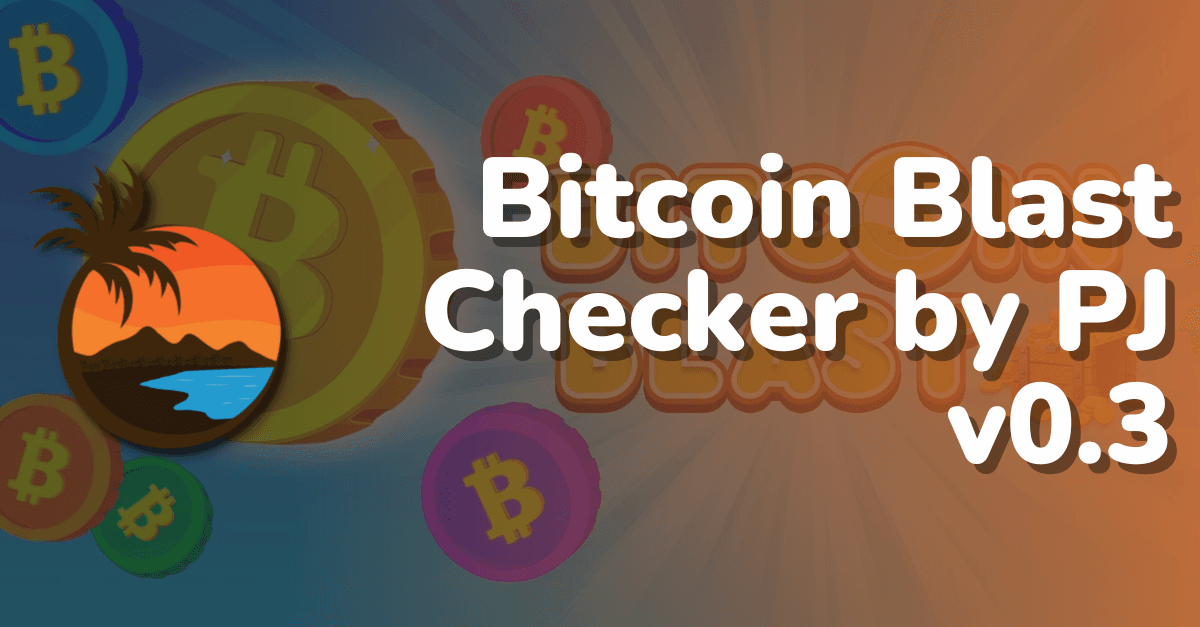 BITCOIN BLAST CHECKER BY PRINCE JACK V0.3