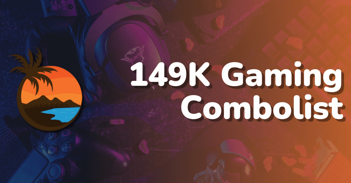 149K Gaming Combolist