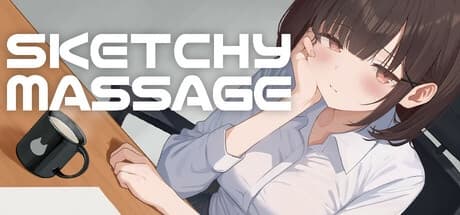 SKETCHY MASSAGE